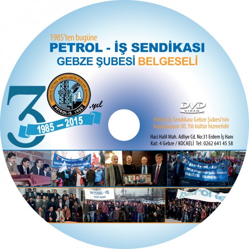 Petrol - İş Sendikası Gebze Şubesi Belgesel Film - DVD Kapak