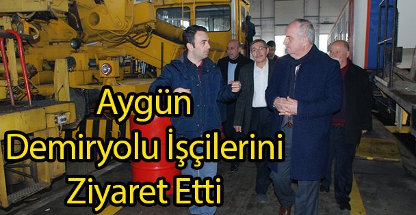 Aygün Demiryolu İşçilerini Ziyaret Etti