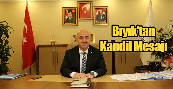 Bıyık'tan Kandil Mesajı