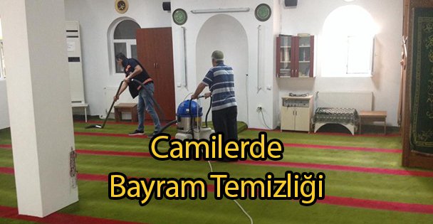 Camilerde Bayram Temizliği