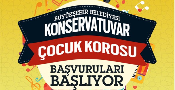 Çocuk korosuna başvurular başladı