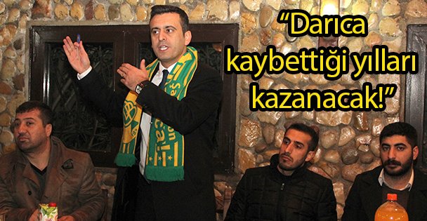 'Darıca kaybettiği...