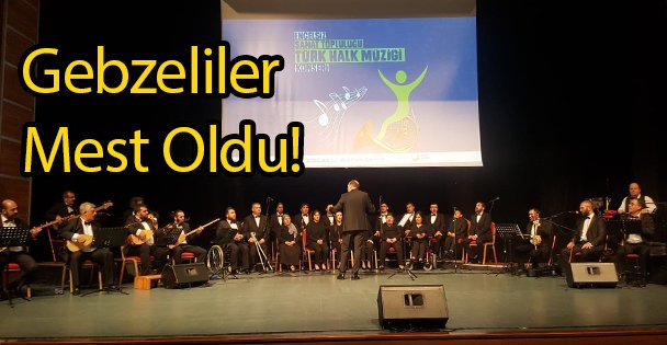 Gebzeliler Mest Oldu!