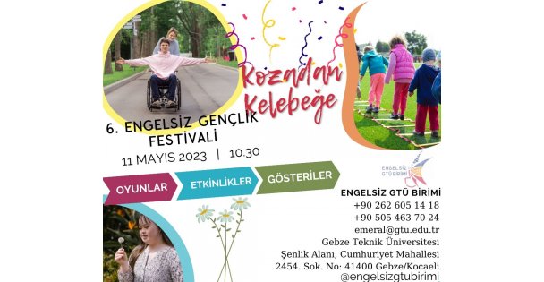 GTÜ'de Engelsiz Gençlik Festivali Düzenlenecek