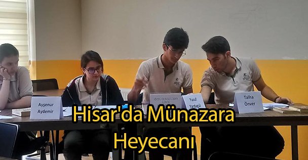 Hisar'da Münazara Heyecanı