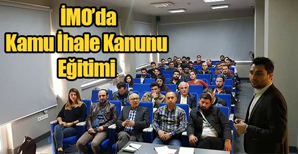 İMO'da Kamu İhale Kanunu Eğitimi