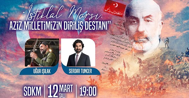 İstiklal Marşı'nın Yıldönümüne Program