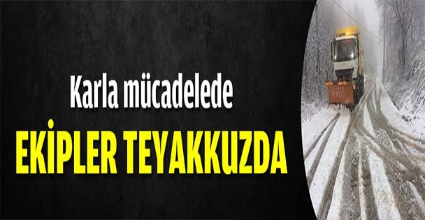 Karla mücadelede ekipler teyakkuzda