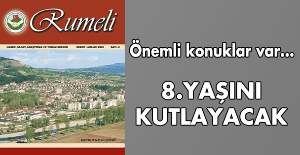 Rumeli Dergisi ve Koşukavak Turizm