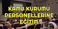 Kamu kurumu personellerine eğitim