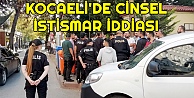 Kocaeli#39;de cinsel istismar iddiası