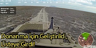 Donanma İçin Geliştirildi, Listeye Girdi!