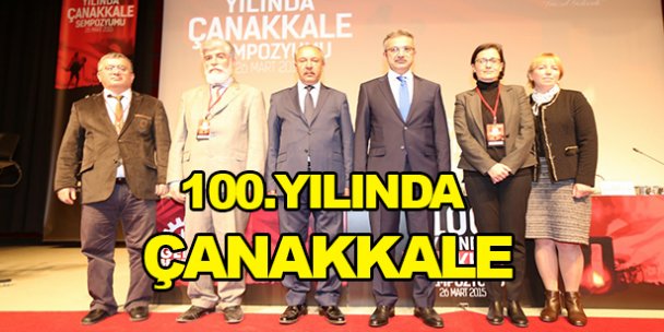 100.yılında Çanakkale!