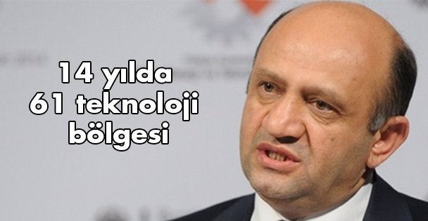 14 yılda 61 teknoloji bölgesi
