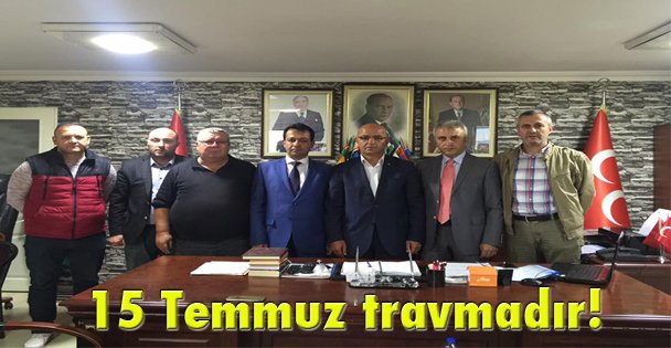 15 Temmuz travmadır!
