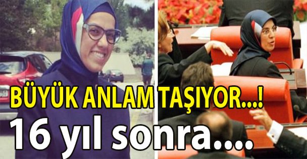 16 yıl sonra aynı başörtüsüyle yemin edecek!