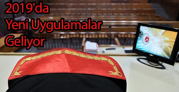 2019'da Yeni Uygulamalar Geliyor