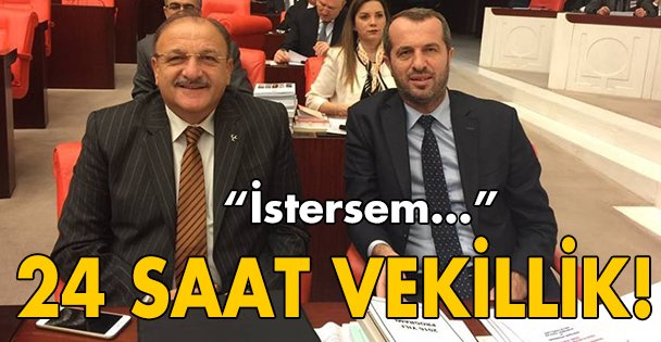 24 saat vekillik!