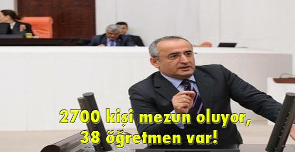 2700 kişi mezun oluyor,  38 öğretmen var!