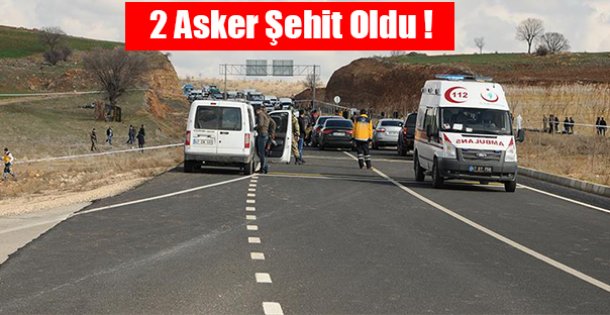 2 ASKER ŞEHİT