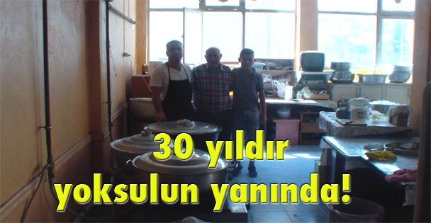 30 yıldır yoksulun yanında!