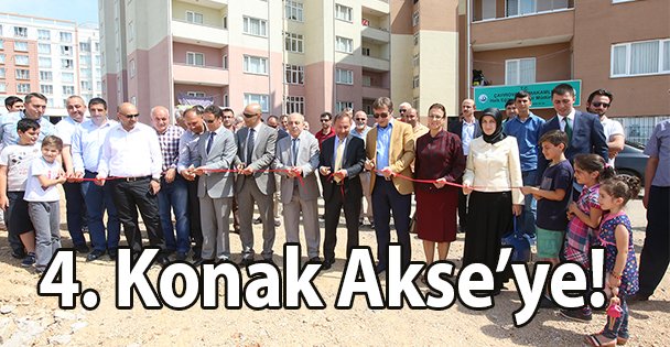 4. Konak Akse'ye