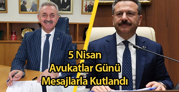 Avukatlar Günü Mesajlarla Kutlandı