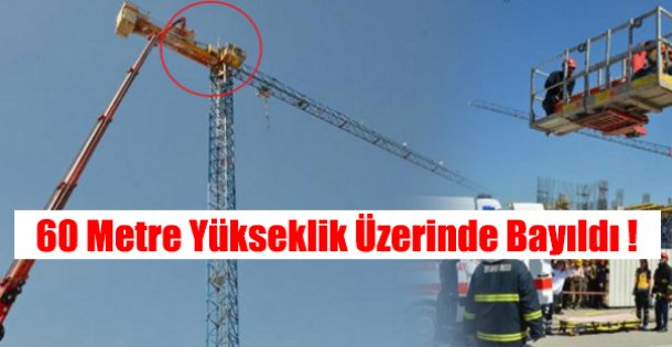 60 Metre Yükseklikte Bayıldı !