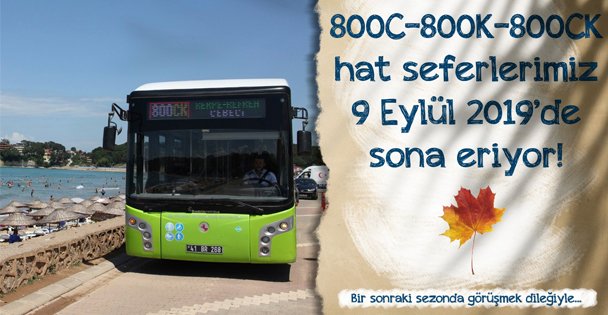 800CK hattı seferleri sona eriyor