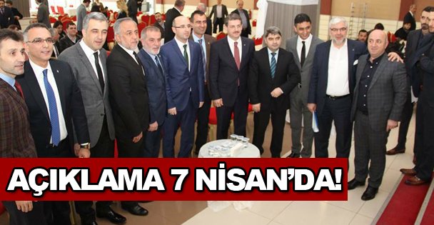 Açıklama 7 Nisan'da!