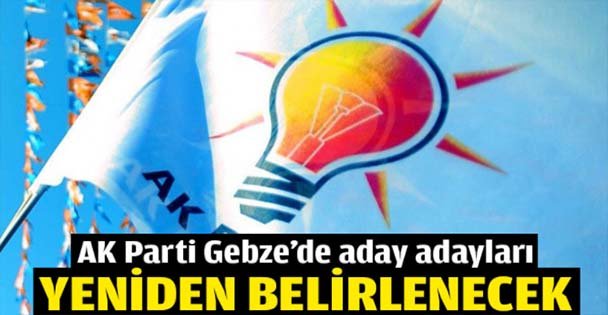Aday Adayları Yeniden Belirlenecek