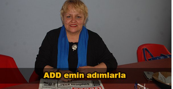 ADD emin adımlarla