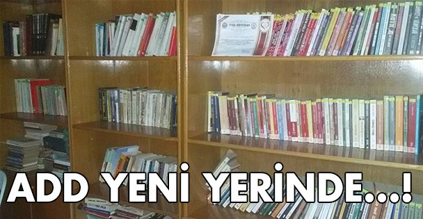 ADD yeni yerinde