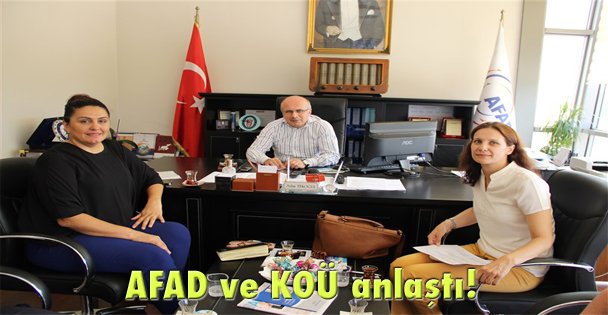 AFAD ve KOÜ anlaştı!