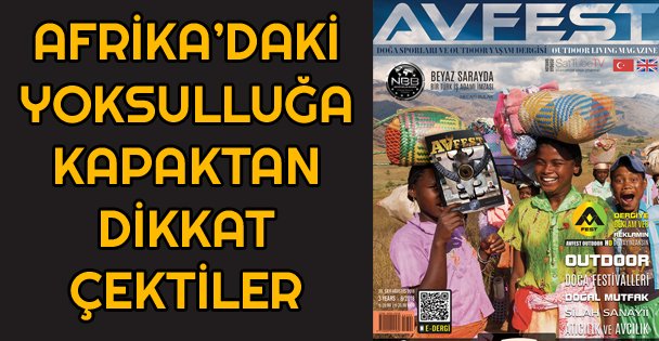 Afrika'daki Yoksulluğa Kapaktan Dikkat Çektiler