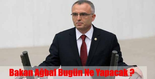 Ağbal Bugün Neler Yapacak ?