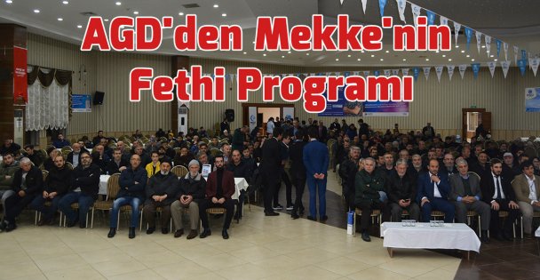 AGD'den Mekke'nin  Fethi Programı
