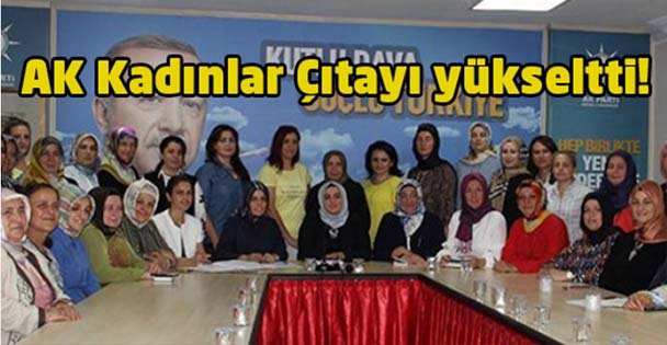 AK Kadınlar Çıtayı yükseltti!