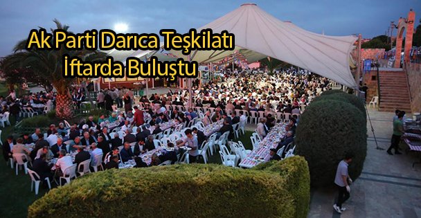 Ak Parti Teşkilatı İftarda Buluştu