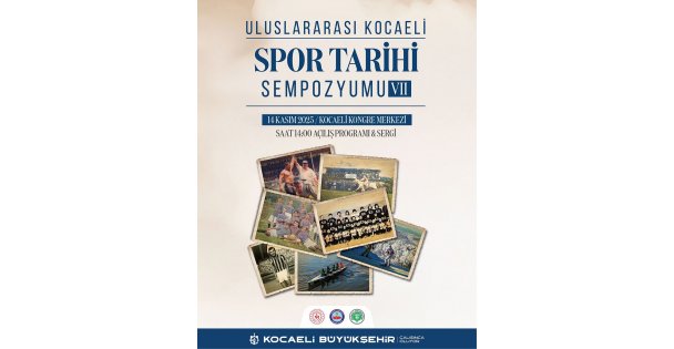 Akademik oturumlar, paneller… Hepsi bu sempozyumda; Büyükşehir'den Kocaeli'nin spor tarihine özel sempozyum