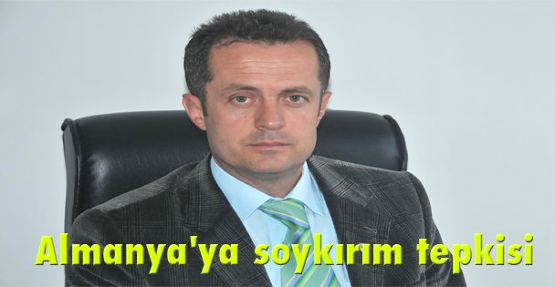 Almanya'ya soykırım tepkisi