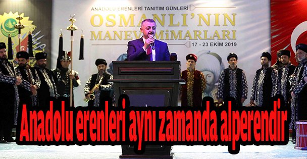 Anadolu erenleri aynı zamanda alperendir