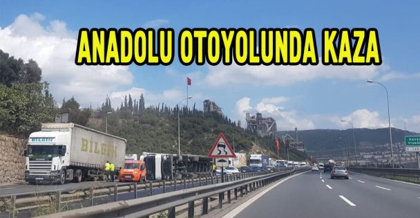 Anadolu otoyolunda tır devrildi