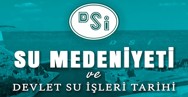 Anadolu'da Su Medeniyetinin İzinde