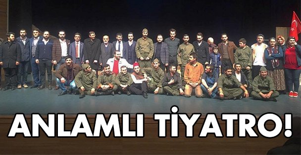 Anlamlı tiyatro etkinliği