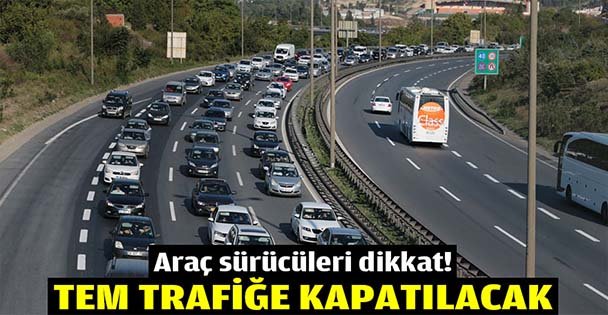 Araç sürücüleri dikkat!