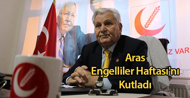 Aras Engelliler Haftası'nı Kutladı