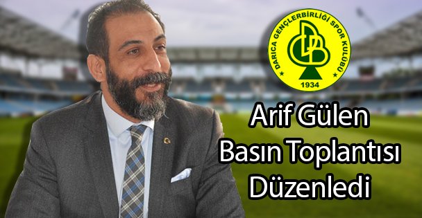 Arif Gülen Basın Toplantısı Düzenledi