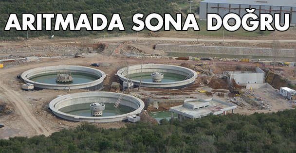 Arıtmada sona doğru