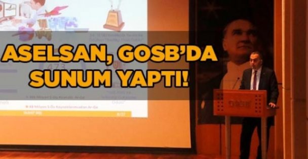 ASELSAN, GOSB'da sunum yaptı!
